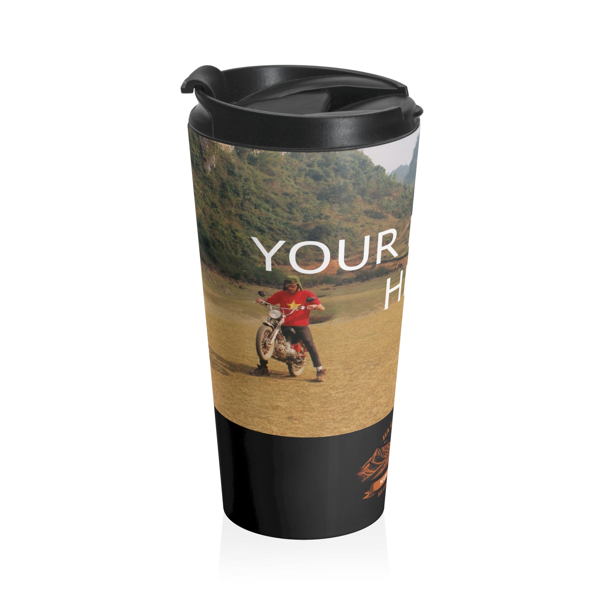 "Mama's Homestay" Ha Giang Loop Motorcycle Tour Travel Mug - Upload Your Own Photo